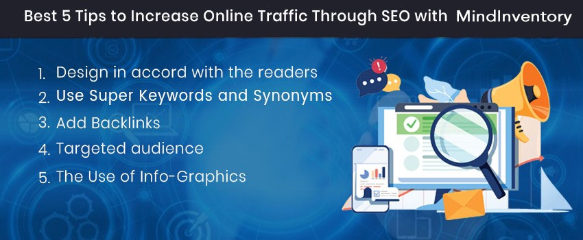 Best 5 Tips to Increase Online Traffic Through SEO with MindInventory 